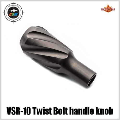[Maple Leaf]   VSR-10 Twisted Solid Bolt Handle Knob (트위스트 솔리드 볼트 핸들 손잡이)- 선택